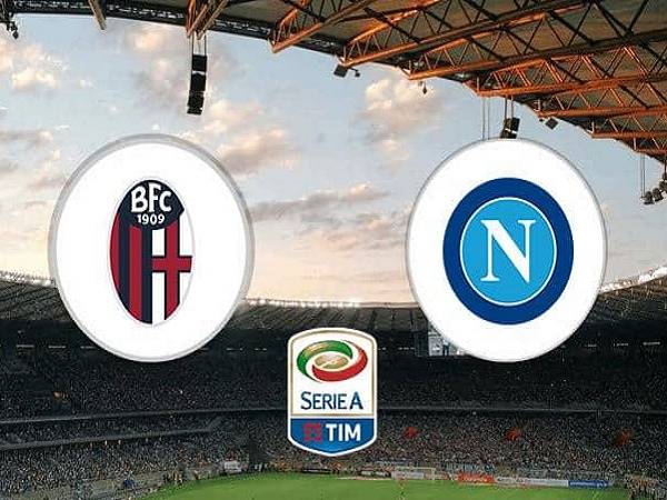 Dự đoán Bologna vs Napoli – 00h30 18/01, VĐQG Italia