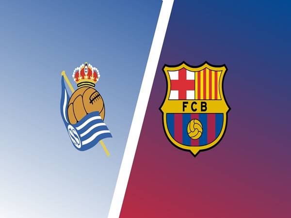 Dự đoán kết quả Sociedad vs Barcelona, 2h30 ngày 22/4