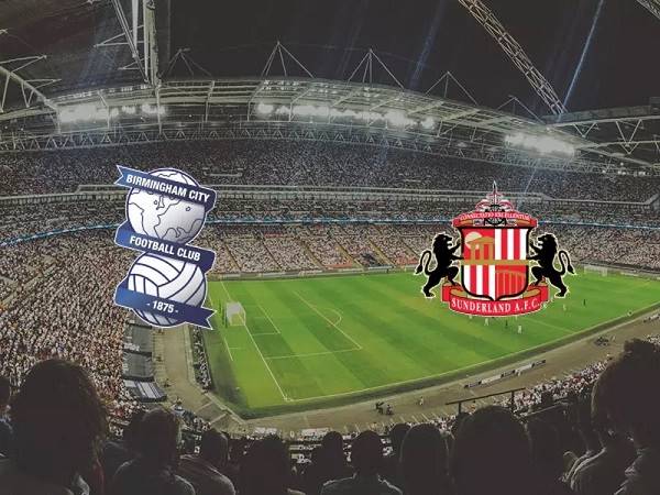 Dự đoán Birmingham vs Sunderland – 03h00 12/11, Hạng Nhất Anh