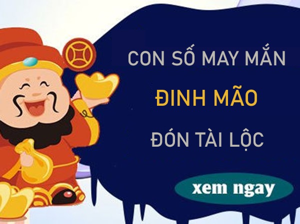 Vận đỏ như son với con số may mắn tuổi Đinh Mão