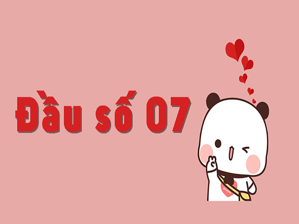 Tìm hiểu bộ đề 07 gồm những số nào trong kết quả gần
