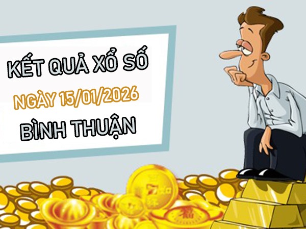Tham khảo soi cầu BTH ngày 15/1/2026 thứ 5 chính xác 100