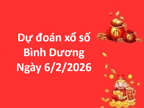 Dự đoán xổ số Trà Vinh ngày 6 tháng 2 thứ 6 chuẩn xác